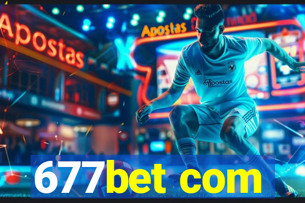 677bet com